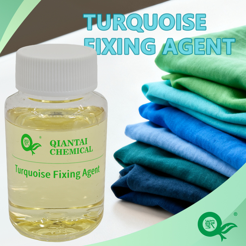 Turquoise Fixing Agent  Blue-Green Dye Fixing  Fabric Color Fixing  Fabric Fastness Improvement  Eco-Friendly Textile Auxiliaries  Textile Dye Fixing Agent